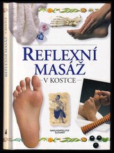 Reflexní masáž v kostce