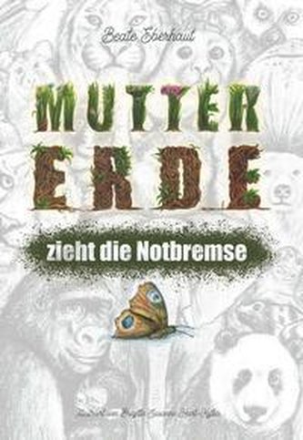 Mutter Erde zieht die Notbremse