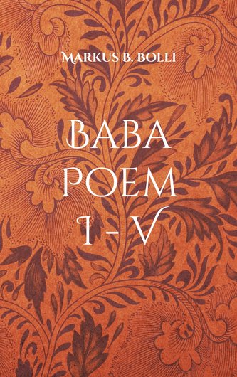 Baba Poem I-V