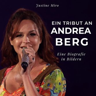 Miro, J: Tribut an  Andrea Berg
