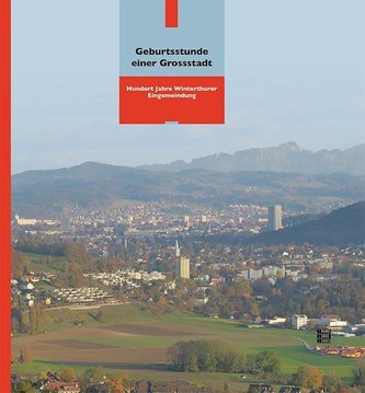 Geburtsstunde einer Grossstadt