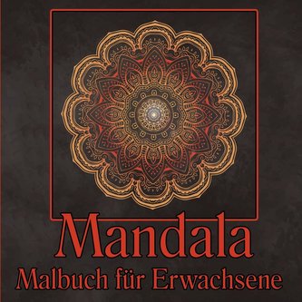 Mandala Malbuch für Erwachsene
