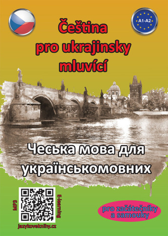 Čeština pro ukrajinsky mluvící A1-A2 (pro začátečníky a samouky)