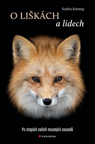 O liškách a lidech O liškách a lidech