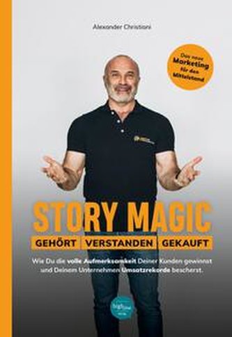 Story Magic | GEHÖRT | VERSTANDEN | VERKAUFT