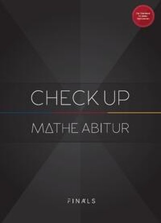 Mathematik Abiturvorbereitung - CHECK UP - Bayern 2023