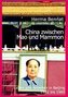China zwischen Mao und Mammon