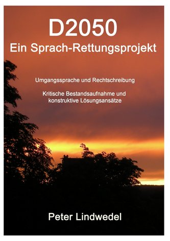 D2050 - Ein Sprach-Rettungsprojekt
