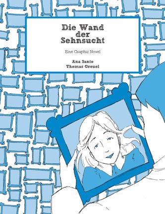 Die Wand der Sehnsucht