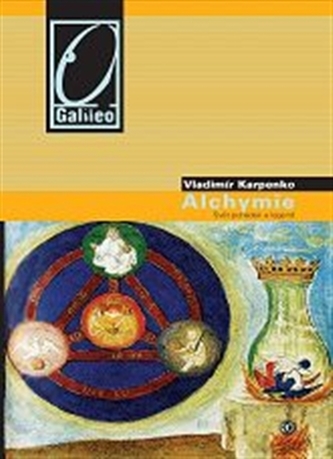 Alchymie. Svět pohádek a legend