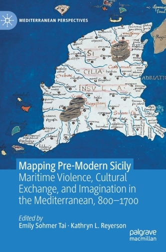 Mapping Pre-Modern Sicily Mapping Pre-Modern Sicily