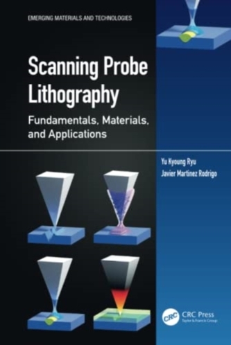 Scanning Probe Lithography