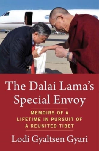The Dalai Lama's Special Envoy The Dalai Lama's Special Envoy