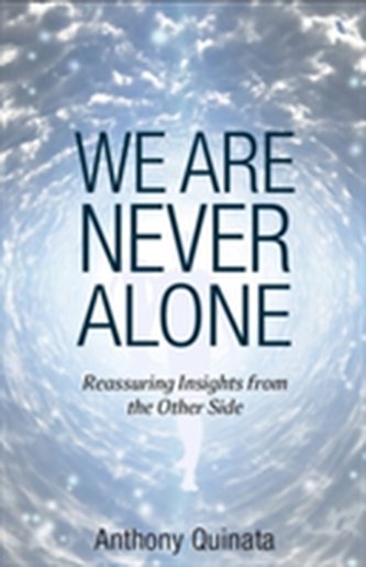 We are Never Alone