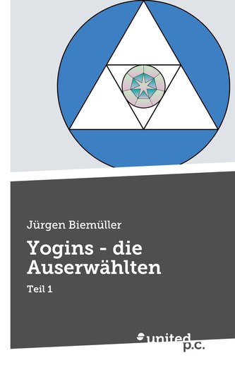 Yogins - die Auserwählten
