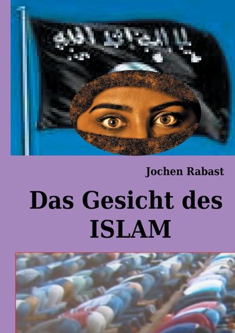 Das Gesicht des Islam