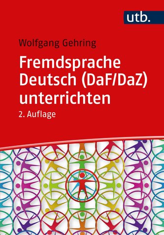 Fremdsprache Deutsch (DaF/DaZ) unterrichten Fremdsprache Deutsch (DaF/DaZ) unterrichten