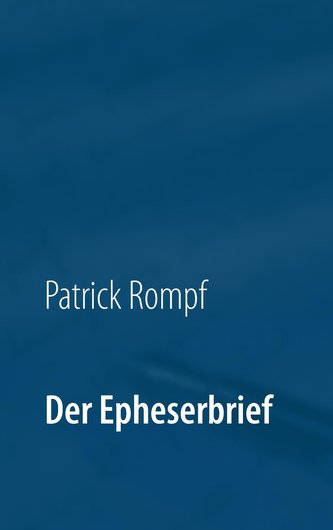 Der Epheserbrief