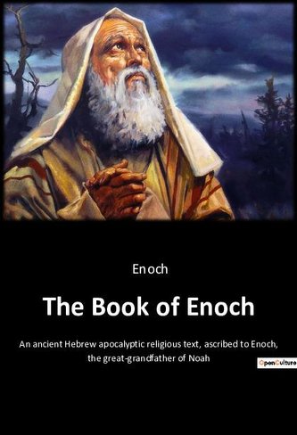 The Book of Enoch The Book of Enoch