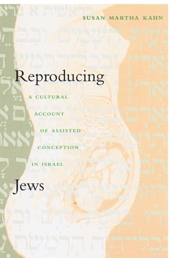 Reproducing Jews Reproducing Jews