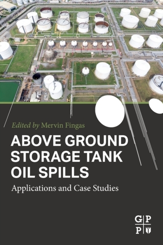 Above Ground Storage Tank Oil Spills