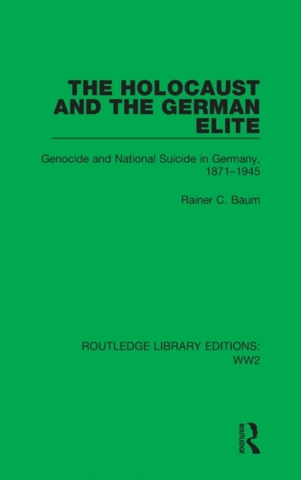 The Holocaust and the German Elite