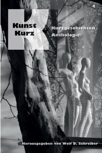 Kunst-Kurz Kurzgeschichten-Anthologie