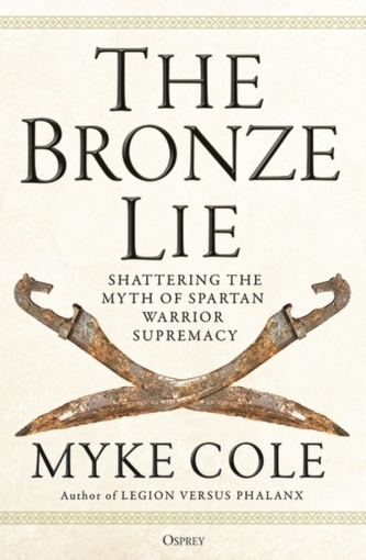 The Bronze Lie