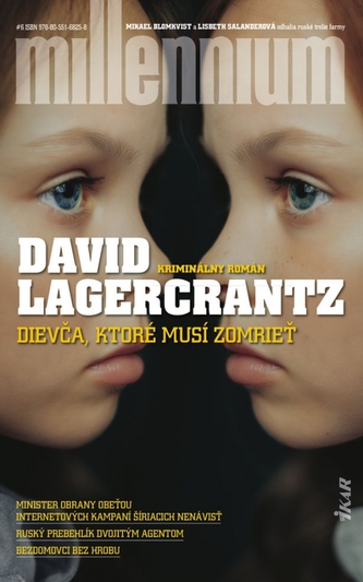 Dievča, ktoré musí zomrieť : 6 (David Lagercrantz, 2019)