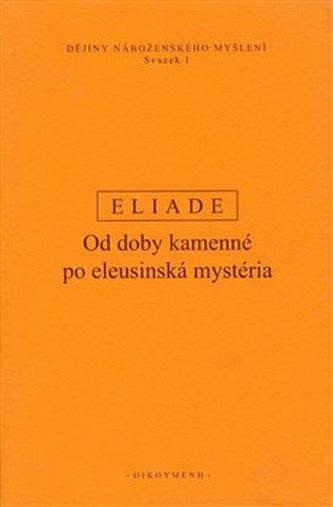 Dějiny náboženského myšlení I.