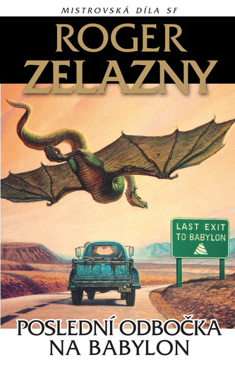 Poslední odbočka na Babylon Poslední odbočka na Babylon