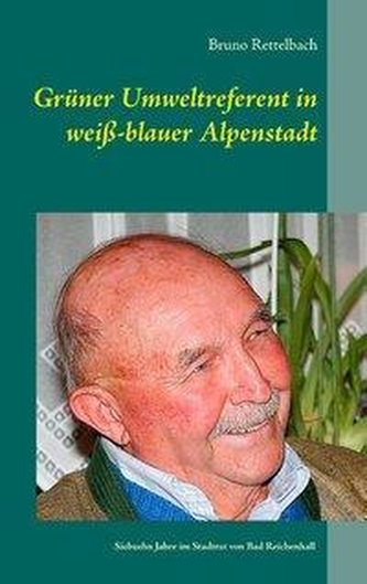 Grüner Umweltreferent in weiß-blauer Alpenstadt Grüner Umweltreferent in weiß-blauer Alpenstadt