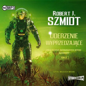 Pola dawno zapomnianych bitew Bukowski Tom 2 Uderzenie wyprzedzające Pola dawno zapomnianych bitew Bukowski Tom 2 Uderzenie wyprzedzające