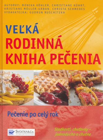 Vežká rodinná kniha pečenia