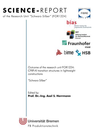 Outcome of the research unit FOR1224: CFRP-Al transition structures in lightweight  constructions