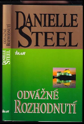 Odvážné rozhodnutí