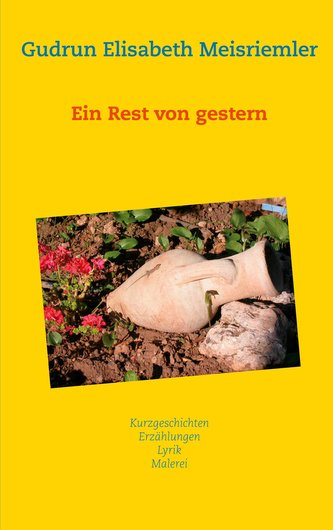 Ein Rest von gestern
