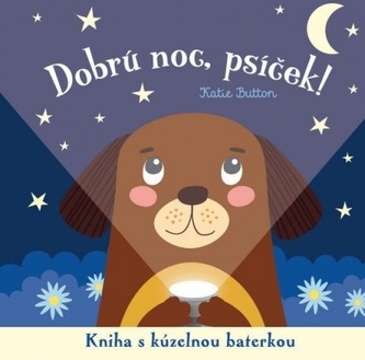 Dobrú noc, psík! Dobrú noc, psík!