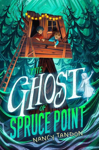 The Ghost of Spruce Point The Ghost of Spruce Point
