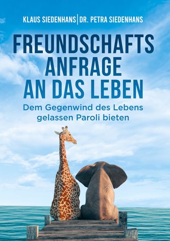 FREUNDSCHAFTSANFRAGE AN DAS LEBEN