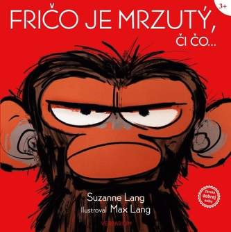 Fričo je mrzutý, či čo