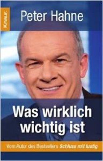 Was wirklich wichtig ist.