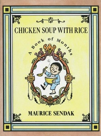 Chicken Soup with Rice: A Book of Months