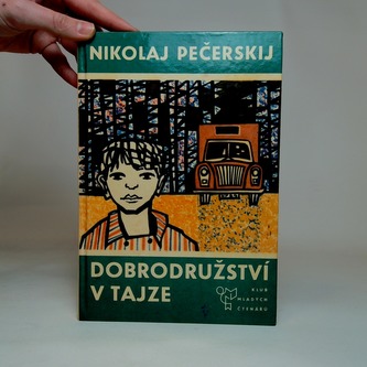 Dobrodružství v Tajze