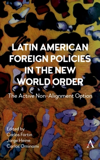 Latin American Foreign Policies in the New World Order