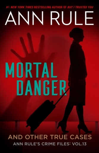 Mortal Danger Mortal Danger