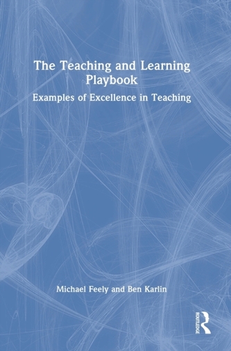 The Teaching and Learning Playbook The Teaching and Learning Playbook