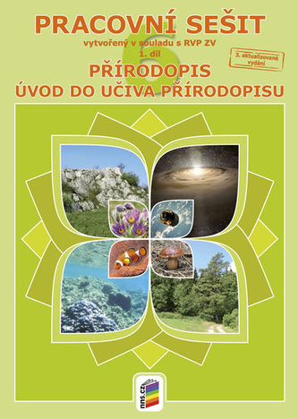 Přírodopis 6, 1. díl - Obecný úvod do přírodopisu (barevný pracovní sešit)