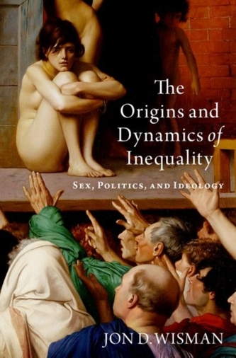The Origins and Dynamics of Inequality The Origins and Dynamics of Inequality