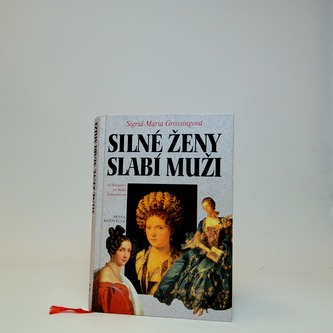 Silné ženy slabí muži